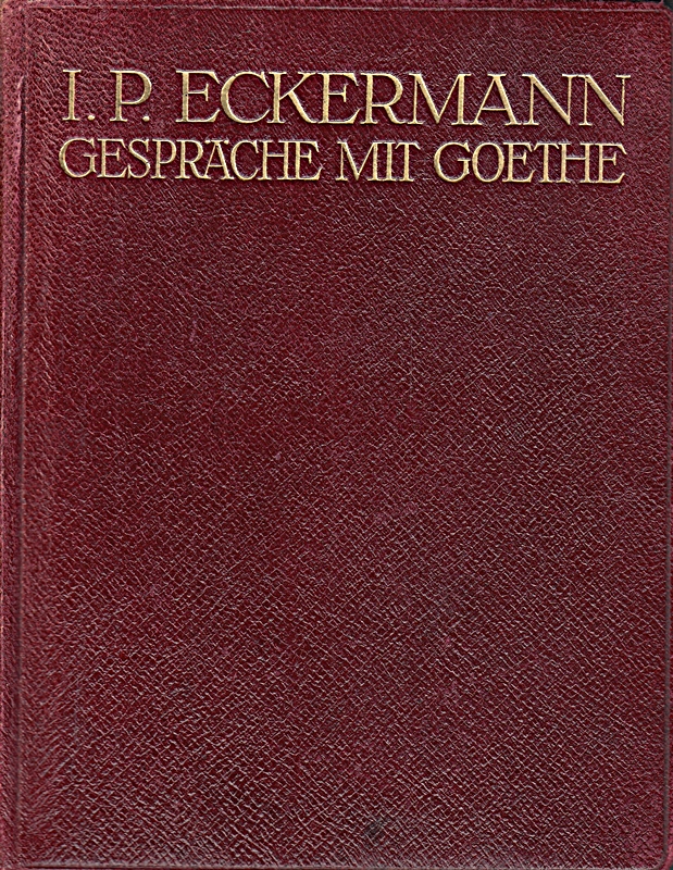 Gespräche mit Goethe.