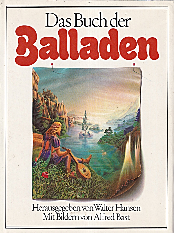 Das Buch der Balladen. Balladen und Romanzen von den Anfängen bis zur Gegenwart
