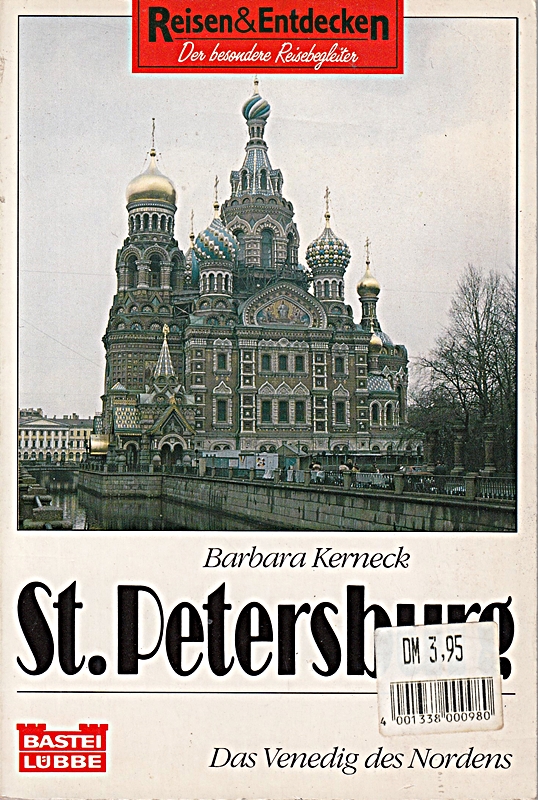St. Petersburg (Reisen und entdecken. Bastei Lübbe Taschenbücher)