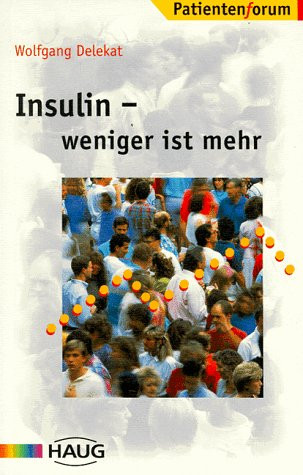 Insulin. Weniger ist mehr