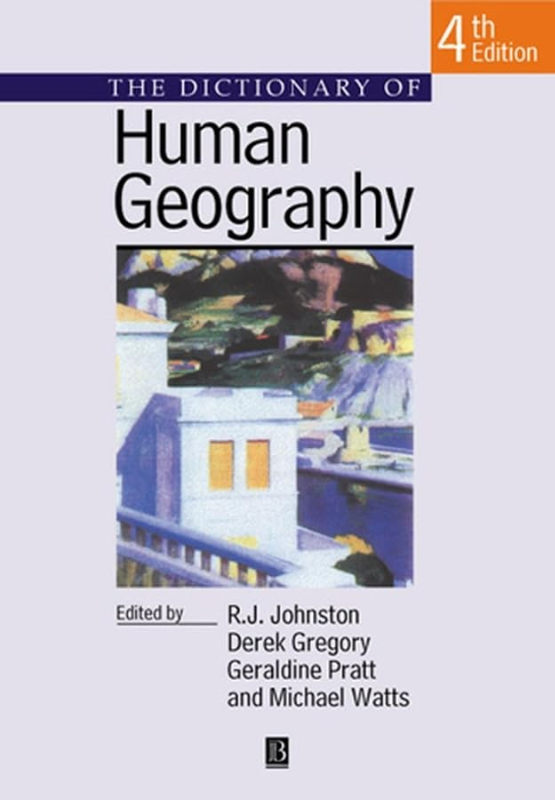 Dictionary of Human Geography